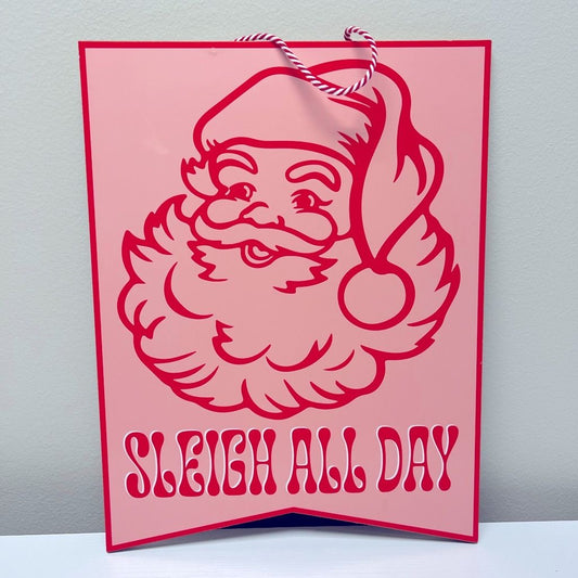 Rótulo Sleigh All Day